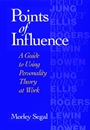 Points of Influence: A Guide to Using Personality Theory at Work - ISBN 9780787902605