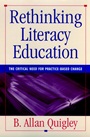 Rethinking Literacy Education: The Critical Need for Practice–Based Change - ISBN 9780787902872