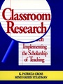 Classroom Research: Implementing the Scholarship of Teaching - ISBN 9780787902889