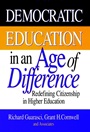 Democratic Education in an Age of Difference: Redefining Citizenship in Higher Education - ISBN 9780787908508