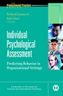 Individual Psychological Assessment: Predicting Behavior in Organizational Settings - ISBN 9780787908614