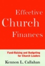 Effective Church Finances: Fund–Raising and Budgeting for Church Leaders - ISBN 9780787938697
