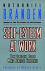 Self–Esteem at Work: How Confident People Make Powerful Companies - ISBN 9780787940010