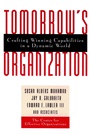 Tomorrows Organization: Crafting Winning Capabilities in a Dynamic World - ISBN 9780787940041