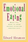 Emotional Eating: What You Need to Know Before Starting Your Next Diet - ISBN 9780787940478