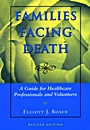 Families Facing Death: A Guide for Healthcare Professionals and Volunteers - ISBN 9780787940508