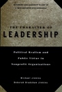 The Character of Leadership: Political Realism and Public Virtue in Nonprofit Organizations - ISBN 9780787941208