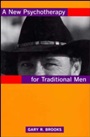 A New Psychotherapy for Traditional Men - ISBN 9780787941239