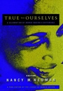 True to Ourselves: A Celebration of Women Making a Difference - ISBN 9780787941758
