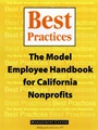 Best Practices: The Model Employee Handbook for California Nonprofits - ISBN 9780787945749
