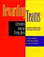 Rewarding Teams: Lessons from the Trenches - ISBN 9780787948092