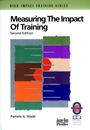 Measuring the Impact of Training: A Practical Guide to Calculating Measurable Results - ISBN 9780787950941