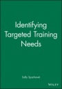 Identifying Targeted Training Needs - ISBN 9780787950972