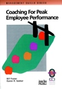 Coaching for Peak Employee Performance: A Practical Guide to Supporting Employee Development - ISBN 9780787951139