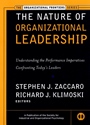 The Nature of Organizational Leadership: Understanding the Performance Imperatives Confronting Todays Leaders - ISBN 9780787952907