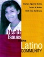 Health Issues in the Latino Community - ISBN 9780787953157