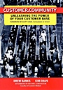 Customer.Community: Unleashing the Power of Your Customer Base - ISBN 9780787956219