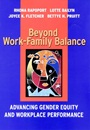 Beyond Work–Family Balance: Advancing Gender Equity and Workplace Performance - ISBN 9780787957308