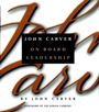 John Carver on Board Leadership - ISBN 9780787958442