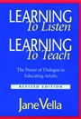 Learning to Listen, Learning to Teach: The Power of Dialogue in Educating Adults - ISBN 9780787959678
