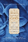 A World According to God: Practices for Putting Faith at the Center of Your Life - ISBN 9780787959814