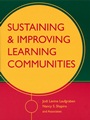 Sustaining and Improving Learning Communities - ISBN 9780787960544