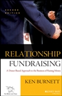 Relationship Fundraising: A Donor–Based Approach to the Business of Raising Money - ISBN 9780787960896