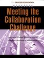 Meeting the Collaboration Challenge Workbook: Developing Strategic Alliances Between Nonprofit Organizations and Businesses - ISBN 9780787962319