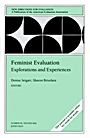 Feminist Evaluation: Explorations and Experiences: New Directions for Evaluation, Number 96 - ISBN 9780787963477