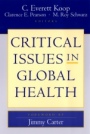 Critical Issues in Global Health - ISBN 9780787963774