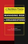 Managing Risk in Organizations: A Guide for Managers - ISBN 9780787965181