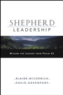 Shepherd Leadership: Wisdom for Leaders from Psalm 23 - ISBN 9780787966331