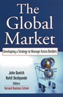 The Global Market: Developing a Strategy to Manage Across Borders - ISBN 9780787968571