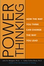 Power Thinking: How the Way You Think Can Change the Way You Lead - ISBN 9780787968823