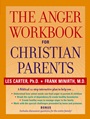 The Anger Workbook for Christian Parents - ISBN 9780787969035