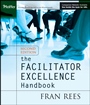 The Facilitator Excellence Handbook - ISBN 9780787970703