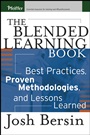 The Blended Learning Book: Best Practices, Proven Methodologies, and Lessons Learned - ISBN 9780787972967