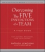 Overcoming the Five Dysfunctions of a Team: A Field Guide for Leaders, Managers, and Facilitators - ISBN 9780787976378