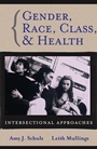 Gender, Race, Class and Health: Intersectional Approaches - ISBN 9780787976637