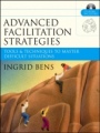 Advanced Facilitation Strategies: Tools and Techniques to Master Difficult Situations - ISBN 9780787977306