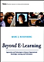 Beyond E–Learning: Approaches and Technologies to Enhance Organizational Knowledge, Learning, and Performance - ISBN 9780787977573