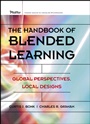 The Handbook of Blended Learning: Global Perspectives, Local Designs - ISBN 9780787977580