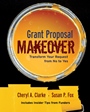 Grant Proposal Makeover: Transform Your Request from No to Yes - ISBN 9780787980559