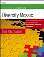 Diversity Mosaic Participant Workbook: Leading Diversity - ISBN 9780787981730