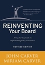 Reinventing Your Board: A Step–by–Step Guide to Implementing Policy Governance - ISBN 9780787981815