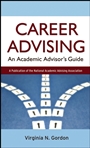 Career Advising: An Academic Advisors Guide - ISBN 9780787983673