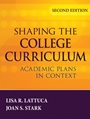 Shaping the College Curriculum: Academic Plans in Context - ISBN 9780787985554