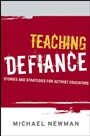 Teaching Defiance: Stories and Strategies for Activist Educators - ISBN 9780787985561