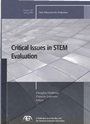 Critical Issues in STEM Evaluation: New Directions for Evaluation, Number 109 - ISBN 9780787985882