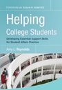 Helping College Students: Developing Essential Support Skills for Student Affairs Practice - ISBN 9780787986452
